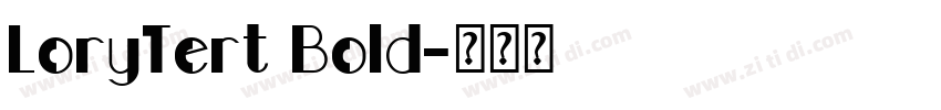 LoryTert Bold字体转换